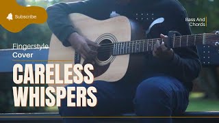 Careless Whisper Fingerstyle Cover [upl. by Bren]