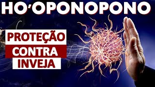 HOOPONOPONO  PROTEÇÃO CONTRA INVEJA  108X [upl. by Odrareve608]