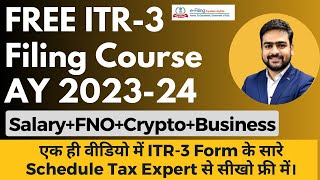 ITR 3 Filing Online 202324  How to File ITR 3 For AY 202324  ITR 3 for FampO Business Salary [upl. by Beeson32]