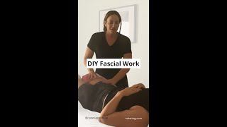 DIY Fascial Work [upl. by Willard958]