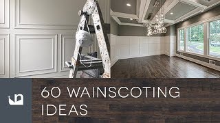 60 Wainscoting Ideas [upl. by Zolner355]