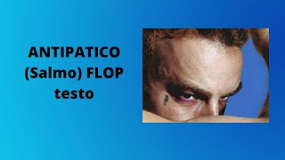 ANTIPATICO Salmo FLOP testo [upl. by Neil]