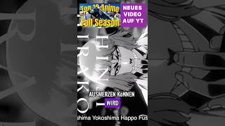 BLEACH kommt zurück  Top 10 Anime der Fall Season 2024 [upl. by Supen]