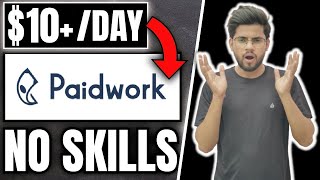 10 Per Day  Paidwork ReviewReal Or Fake  Make Money Online 🔥🔥 [upl. by Adiv]