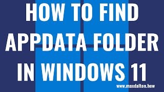 How to Find AppData Folder in Windows 11 [upl. by Neelon623]