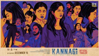 Kannagi Official Trailer  Ammu Abhirami Vidhya Shaalin Keerthi Yashwanth M Ganesh J Dhanush [upl. by Laekim752]