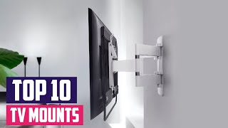 Top 10 Best Tv Mounts in 2024  Detailed Reviews amp Buyers Guide [upl. by Eyatnod185]