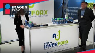 El fraude financiero de Inverforx más de 40 mil personas fueron estafadas [upl. by Egbert]