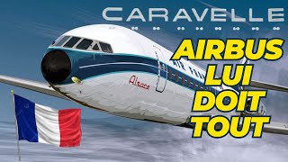 la Caravelle SE210 histoire daviation [upl. by Iggep]