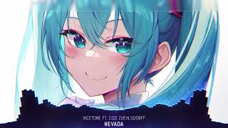 Nightcore  Nevada Lyrics 1Hour Loop [upl. by Rubi]