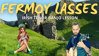 How to play Fermoy Lasses  Irish Tenor Banjo With Tabs [upl. by Odiug788]