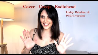 Cover  Creep  Radiohead  Haley Reinhart amp PostModern Jukeboxs version [upl. by Leidba206]