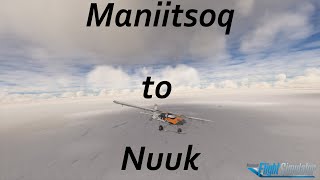 Final leg to Nuuk in the Pilatus Porter PC6 MSFS2020 Greenland Bushtrip Part 6 [upl. by Kcirrag]