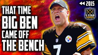 Ben Roethlisberger Steelers Injured Star Demolishes Cleveland in Relief  5 Star Rewind 2015 [upl. by Mellisa]