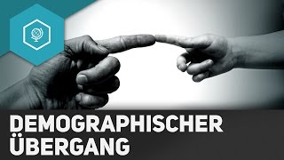 Demographischer Übergang  Modell einfach erklärt  Demographie 3 [upl. by Meehyr397]