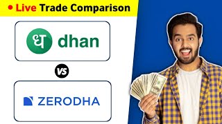 Dhan vs zerodha comparison  which is best app for trading zerodha vs dhan [upl. by Eibocaj]