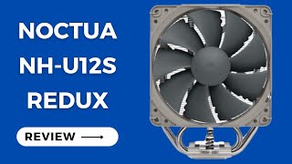 Noctua NHU12S Redux High Performance CPU Cooler Review [upl. by Leontina]