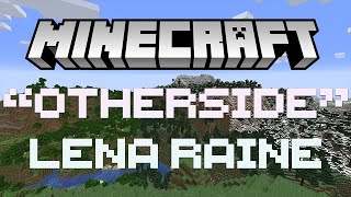 Minecraft quotOthersidequot  Lena Raine [upl. by Bowler66]