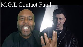 MGL  quotCONTACT FATAL 2quot Official Music Video Reaction [upl. by Nnaer]