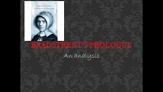 Bradstreets Prologue analysis Part I Prologue Bradstreet LitTalks [upl. by Jumbala858]