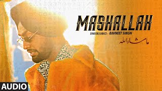 Mashallah Full Audio Song Ravneet Singh  Gima Ashi  Sumneet  Vee  Team DG  New Song 2019 [upl. by Nelia]