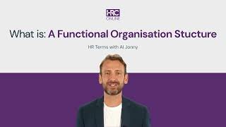 What is a Functional Organisational Structure [upl. by Sirron]