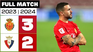 RCD Mallorca 3 2 CA Osasuna  PARTIDO COMPLETO  LALIGA EA SPORTS 202324 [upl. by Urban381]