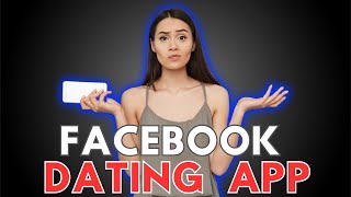 Facebook Dating App Review [upl. by Hamaso]