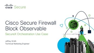 SecureX orchestration  Block Observables on Firewall Workflow [upl. by Krum680]