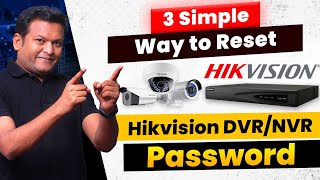 3 Easy Password Reset Methods for Hikvision DVRNVR Password  Bharat Jain [upl. by Fusco]