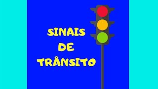 SINAIS DE TRÂNSITO [upl. by Ricki]