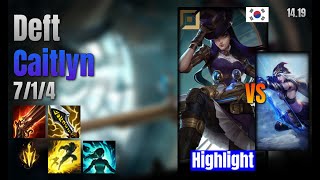 Deft Adc Caitlyn vs Ashe lol KR solo rank Highlight 1419 [upl. by Elleneg]