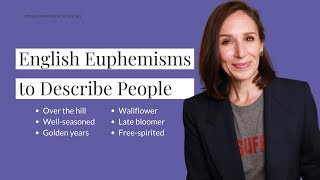 20 English Euphemisms to Describe People and Aging [upl. by Lincoln]