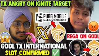 GODLTX International Slot Confirmed ✅ • Regaltos on Godlike 🔥• TX Angry on Ignite Target 🤬 [upl. by Dupre346]