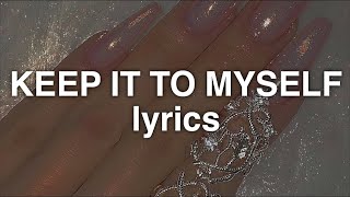 Ellise  Keep It To Myself Lyrics [upl. by Eleumas]