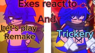 Exes react to “Let’s Play Remake” and “Trickery”  Gacha Life 2 [upl. by Nennerb]