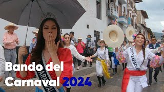 Bando del Carnaval de Cajamarca 2024  Carnaval Cajamarquino  Turismo Cajamarca [upl. by Lahsram874]