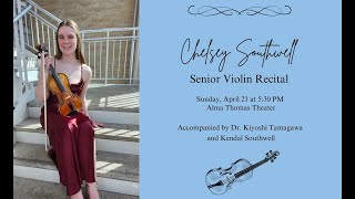 Student Recital Chelsey Southwell April 21 2024 [upl. by Gow]