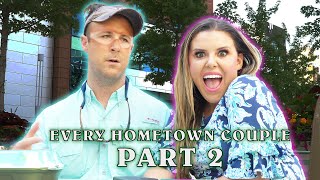 Every Hometown Couple Part 2 [upl. by Lurline]