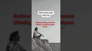 Before trusting someone blindly remember these words shorts signs crushfacts psychology [upl. by Doll404]