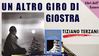 Tiziano Terzani  Un Altro Giro di Giostra [upl. by Scoville]