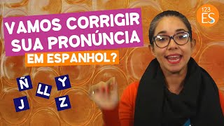 5 Dicas de Pronúncia para Melhorar seu Espanhol [upl. by Alusru]