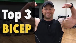 Top 3 Bicep Exercises  Of All Time [upl. by Nueormahc]