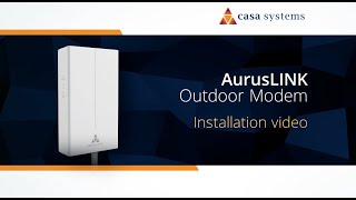 AurusLINK Outdoor Modem Installation Video [upl. by Hamilton]