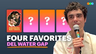 Four Favorites with Del Water Gap [upl. by Enirehtahc]