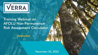 Training Webinar on AFOLU Non Permanence Risk Assessment Calculator [upl. by Akeme676]