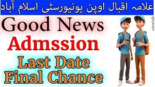 Allama Iqbal Open University Admissions 2024 Last Date Extended [upl. by Nus]