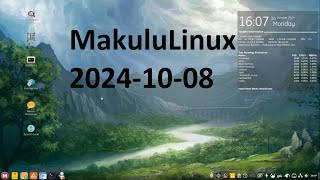 MakuluLinux 20241008 [upl. by Nairret]