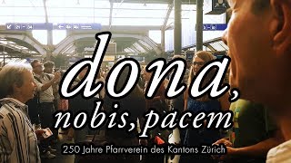 DONA NOBIS PACEM Canon  The singing Pastors of Zurich [upl. by Teraj572]