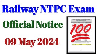 RRB NTPC latest update  Official Notice  09th May 2024 [upl. by Sandon]